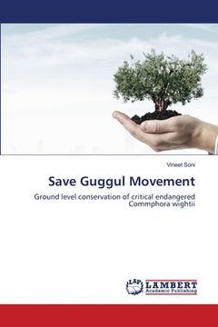 portada Save Guggul Movement (en Inglés)