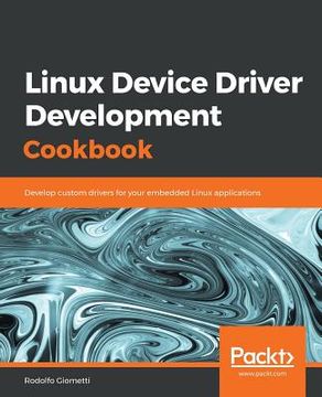 portada Linux Device Driver Development Cookbook