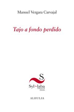 portada Tajo a Fondo Perdido (in Spanish)