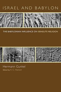 portada israel and babylon: the babylonian influence on israelite religion