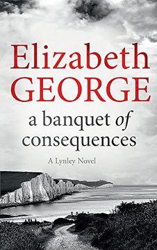 portada A Banquet of Consequences: An Inspector Lynley Novel: 16