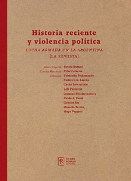 portada Historia Reciente y Violencia Politica (in Spanish)