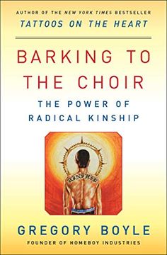 portada Barking to the Choir: The Power of Radical Kinship 