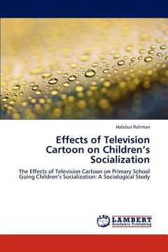 portada effects of television cartoon on children's socialization (in English)
