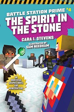 portada The Spirit in the Stone, Volume 4: An Unofficial Graphic Novel for Minecrafters (Unofficial Battle Station Prime) (in English)