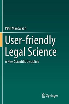 portada User-Friendly Legal Science: A new Scientific Discipline 