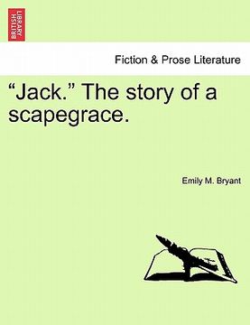 portada jack. the story of a scapegrace. (en Inglés)