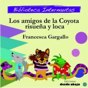 portada Los amigos de la coyota risueña y loca (in Spanish)