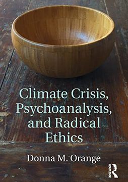 portada Climate Crisis, Psychoanalysis, and Radical Ethics