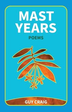 portada Mast Years: Poems