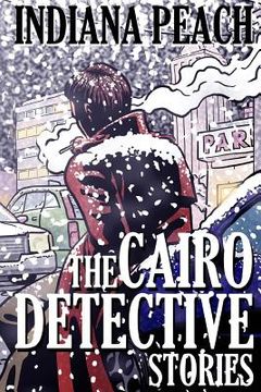 portada The Cairo Detective Stories (en Inglés)