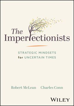 portada The Imperfectionists: Strategic Mindsets for Uncertain Times (en Inglés)
