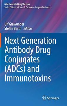 portada Next Generation Antibody Drug Conjugates (Adcs) and Immunotoxins (en Inglés)