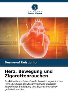 portada Herz, Bewegung und Zigarettenrauchen (en Alemán)