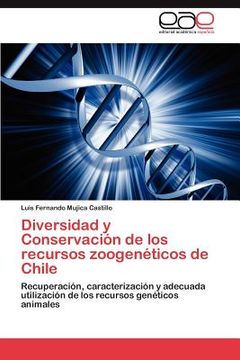 portada diversidad y conservaci n de los recursos zoogen ticos de chile (in English)