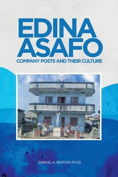 portada Edina Asafo: Company Posts and Their Culture (in English)