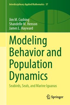 portada Modeling Behavior and Population Dynamics: Seabirds, Seals, and Marine Iguanas (en Inglés)