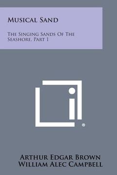 portada Musical Sand: The Singing Sands of the Seashore, Part 1 (en Inglés)