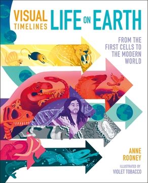 portada Visual Timelines: Life on Earth: From the First Cells to the Modern World (in English)