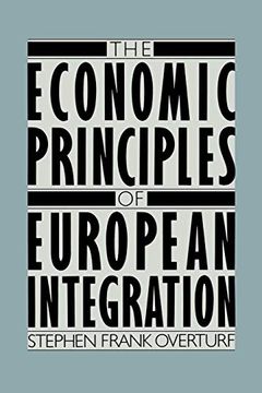 portada The Economic Principles of European Integration (en Inglés)
