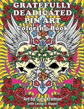 portada Gratefully Deadicated pin Art: Coloring Book (en Inglés)