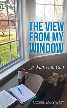 portada The View From my Window: A Walk With god (en Inglés)