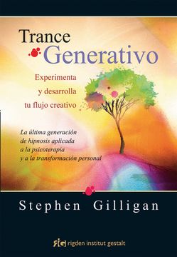portada Trance Generativo: Experimenta y Desarrolla tu Flujo Creativo