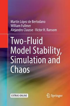 portada Two-Fluid Model Stability, Simulation and Chaos (en Inglés)