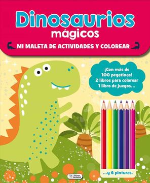portada Dinosaurios Magicos (mi Maleta de Actividades y Colorear) (in Spanish)