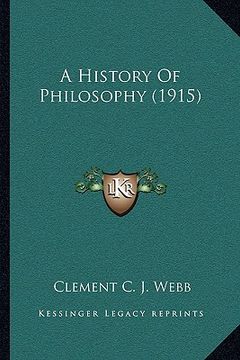 portada a history of philosophy (1915) (in English)