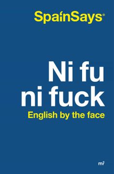 portada Ni fu ni Fuck: English by the Face
