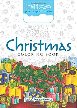 portada BLISS Christmas Coloring Book: Your Passport to Calm (Adult Coloring)