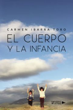 portada El Cuerpo y la Infancia (in Spanish)