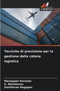 portada Tecniche di previsione per la gestione della catena logistica (en Italiano)