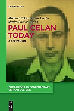 portada Paul Celan Today: A Companion: 10 (Companions to Contemporary German Culture, 10) (en Inglés)
