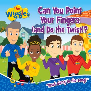 portada Can you Point Your Fingers (And do the Twist): "Read Along to the Song! " (The Wiggles) (in English)