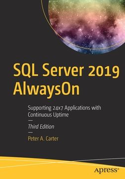 portada SQL Server 2019 Alwayson: Supporting 24x7 Applications with Continuous Uptime (in English)