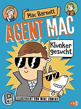 portada Agent mac - Klunker Gesucht: Vom Autor der Miles & Niles-Reihe (Die Agent Mac-Reihe, Band 1) (in German)