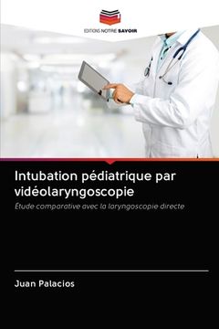 portada Intubation pédiatrique par vidéolaryngoscopie (en Francés)