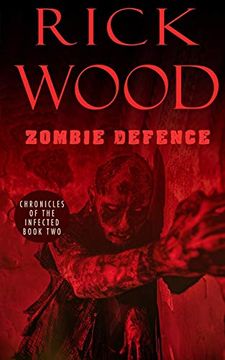 portada Zombie Defence (2) (Chronicles of the Infected) 