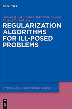 portada Regularization Algorithms for Ill-Posed Problems (Inverse and Ill-Posed Problems) (en Inglés)