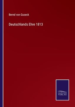 portada Deutschlands Ehre 1813 (in German)