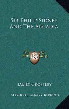 portada sir philip sidney and the arcadia (in English)