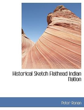 portada historical sketch flathead indian nation (in English)