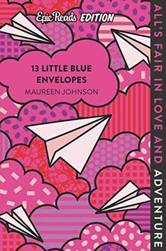 portada 13 Little Blue Envelopes Epic Reads Edition (in English)