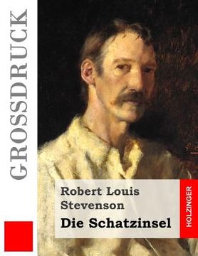 portada Die Schatzinsel (Großdruck) (en Alemán)