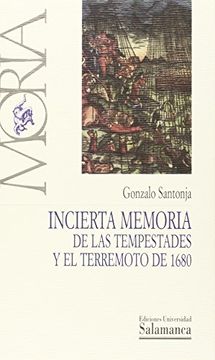portada Incierta memoria de las tempestades y el terremoto de 1680 (Moira) (in Spanish)