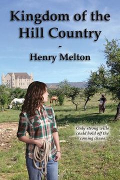 portada kingdom of the hill country (in English)