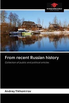 portada From Recent Russian History: Collection of Public and Political Articles 