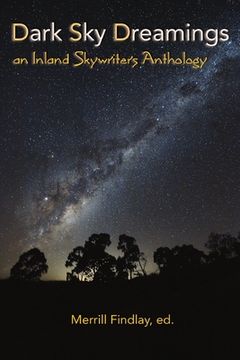 portada Dark Sky Dreamings: an Inland Skywriters Anthology (en Inglés)